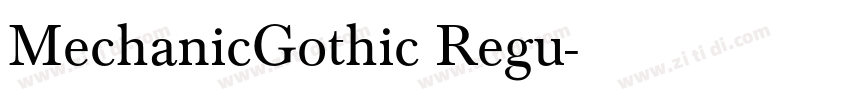 MechanicGothic Regu字体转换